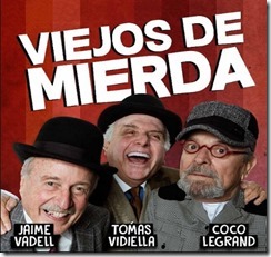 Viejos de Mierda (1)